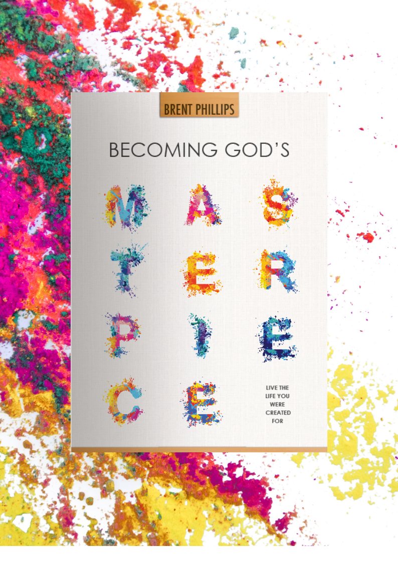 Becoming God’s Masterpiece